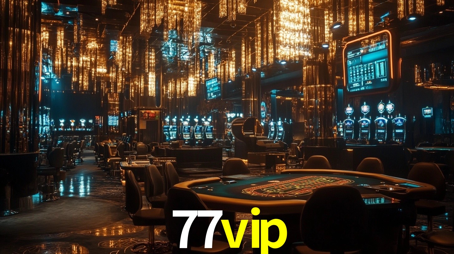 77vip - Cassino é Aqui - 77vip.com